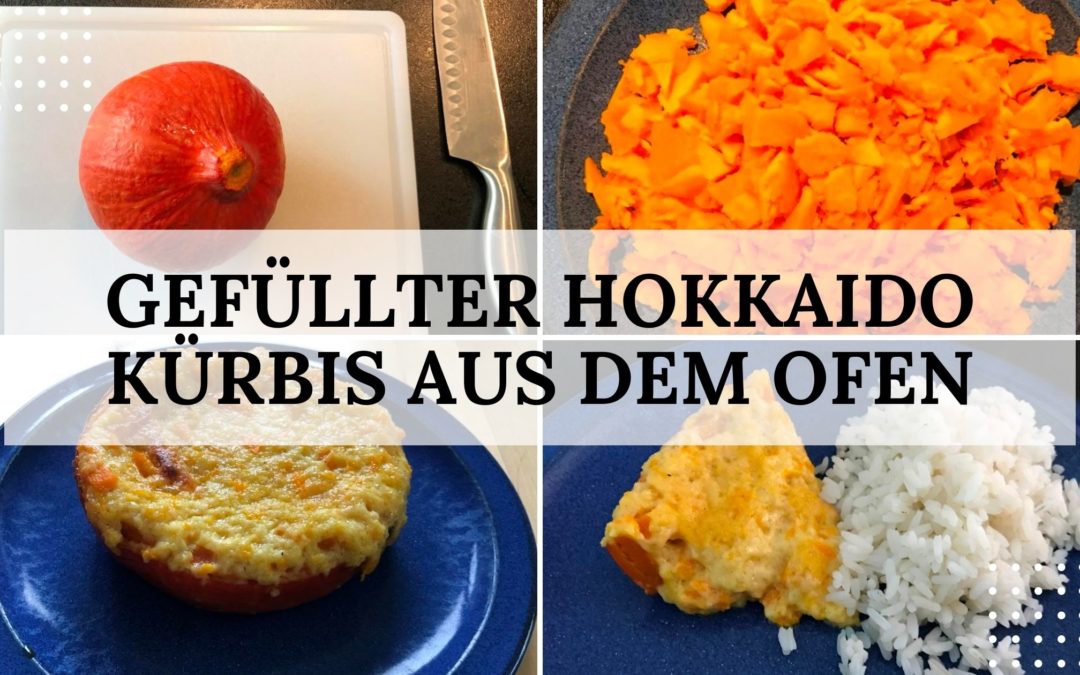 Herbst-Rezept: gefüllter Hokkaido Kürbis aus dem Ofen (vegetarisch)