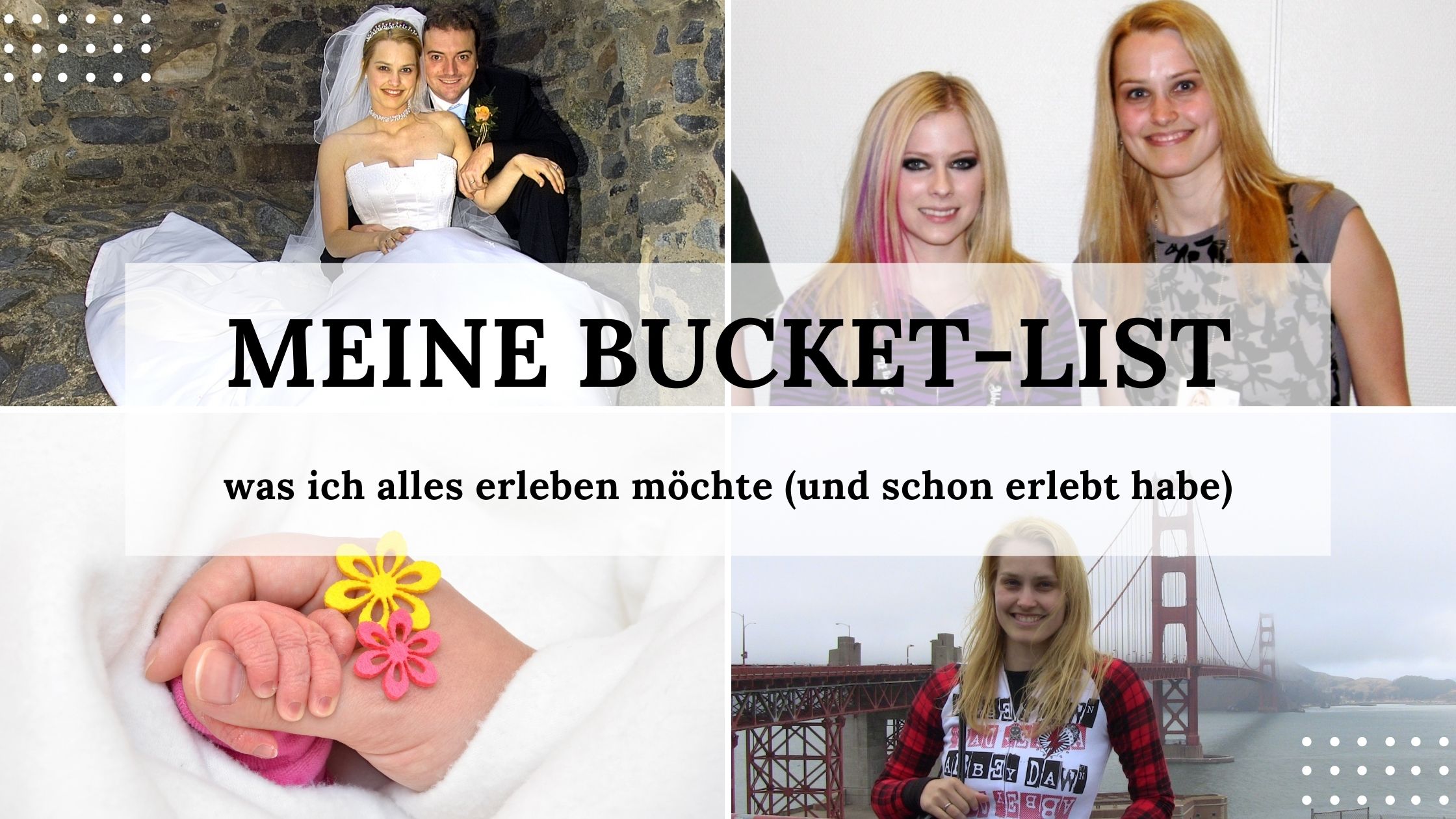 Meine Bucket List Was Ich Alles Erleben M Chte Mama Mony De