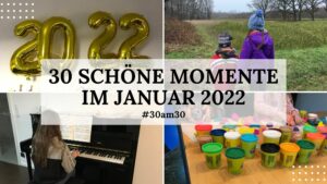 30am30 - 30 schöne Momente im Januar 2022 - Titelbild