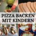 Pizza backen mit Kindern - Titelbild